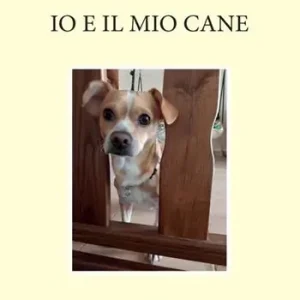 Bestseller Io e il mio cane
