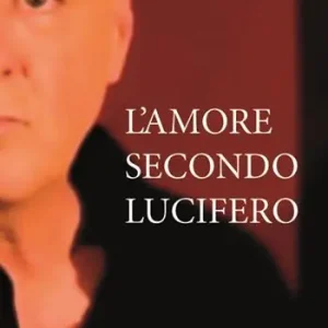 L‘amore secondo Lucifero Scelto Dai Clienti