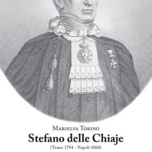 Stefano Delle Chiaje (Teano 1794-Napoli 1860). La damnatio memoriae di uno scienziato. Un caso di spoils system dell‘Italia unita. Vol. 1 Compra Adesso