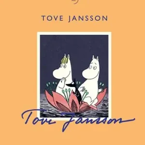 Nuovo Arrivo Tove Jansson. Ediz. a colori