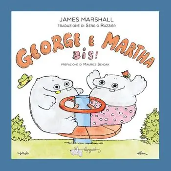 George e Martha bis! Ediz. a colori A Buon Prezzo