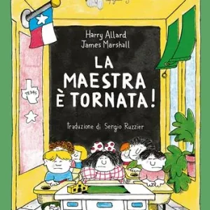 Prezzo Basso La maestra è tornata! Ediz. a colori