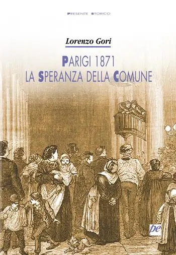 Promozione Esclusiva Parigi 1871, la speranza della Comune