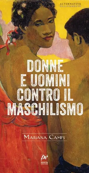 Donne e uomini contro il maschilismo Ultimissimo Modello