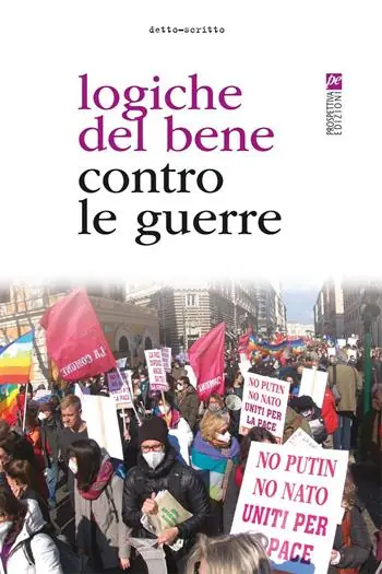 Bestseller Logiche del bene contro le guerre