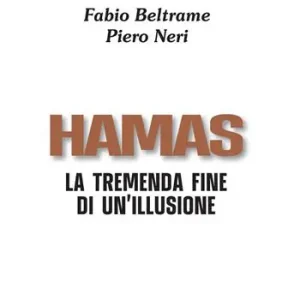 Promozione Hamas. La tremenda fine di un‘illusione