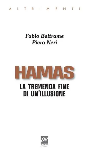 Promozione Hamas. La tremenda fine di un‘illusione