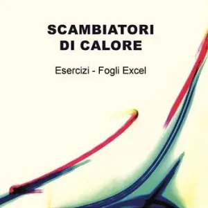 Reso Gratuito Scambiatori di calore. Esercizi. Fogli excel