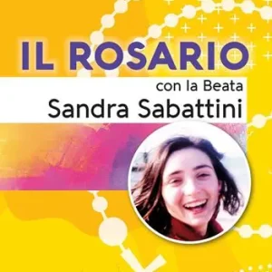 Spedito Oggi Il rosario con la beata Sandra Sabattini