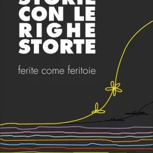 Nuovo Arrivo Storie con le righe storte. Ferite come feritoie