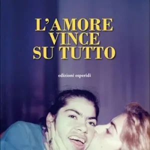 L‘amore vince su tutto Miglior Prezzo