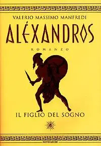 Reso Gratuito Aléxandros. Vol. 1 Il figlio del sogno.