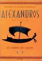 Occasione Aléxandros. Vol. 2 Le sabbie di Amon.