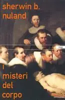 I misteri del corpo Affare