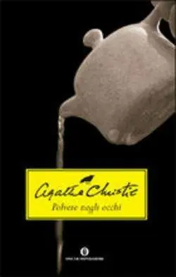 Compra Adesso Polvere negli occhi