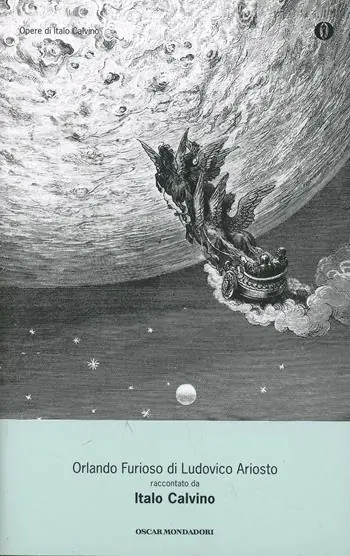 Esclusivo «Orlando furioso» di Ludovico Ariosto raccontato da Italo Calvino