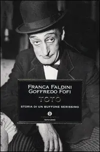 Totò. Storia di un buffone serissimo Compra Adesso