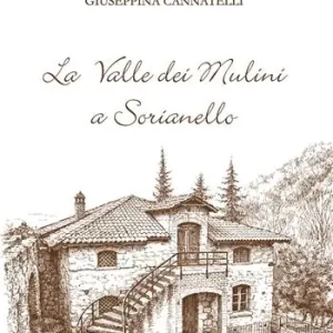 La valle dei mulini a Sorianello Scelto Dai Clienti