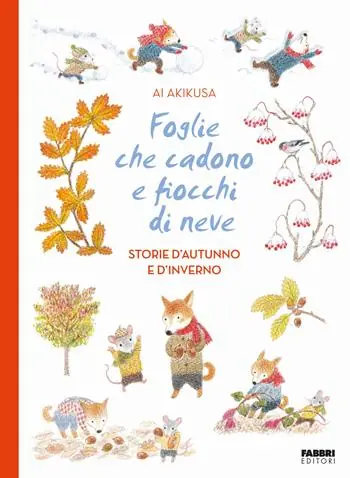 Foglie che cadono e fiocchi di neve. Storie d‘autunno e d‘inverno Promo Stagionale