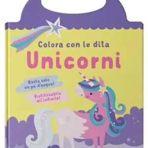 Prezzo Conveniente Unicorni. Colora con le dita. Ediz. illustrata