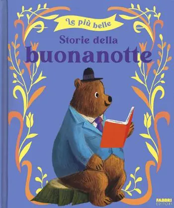 Ordina Subito Le più belle storie della buonanotte. Ediz. a colori