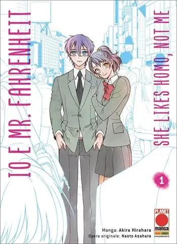 Io e Mr. Fahrenheit. She likes homo, not me. Vol. 1 Consegna Rapida