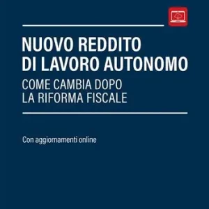 Miglior Prezzo Nuovo reddito di lavoro autonomo. Come cambia dopo la riforma fiscale