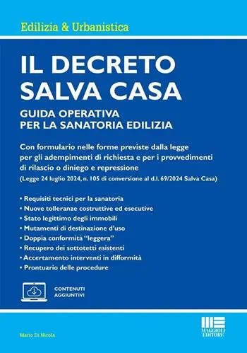 Più Venduto Il decreto Salva Casa. Guida operativa per la sanatoria edilizia. Con espansione online