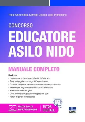 Solo Oggi Concorso educatore asilo nido. Manuale. Con espansione online