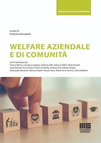 Ultime Pezzi Welfare aziendale e di comunità