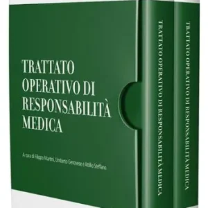 Trattato operativo di responsabilità medica Ultime Pezzi
