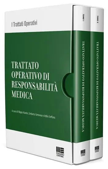 Trattato operativo di responsabilità medica Ultime Pezzi