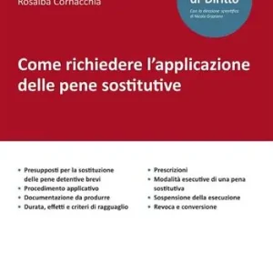 Promozione Come richiedere l‘applicazione delle pene sostitutive