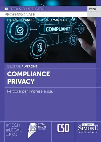 Bestseller Compliance privacy. Percorsi per imprese e p.a.