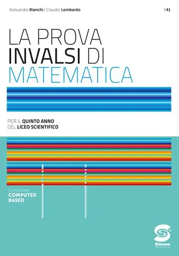 La prova INVALSI di matematica. Per il 5° anno dei Licei scientifici. Con e-book. Con espansione online Nuovo Arrivo