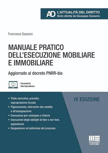 Di Tendenza Manuale pratico dell‘esecuzione mobiliare e immobiliare. Aggiornato al decreto PNRR-bis