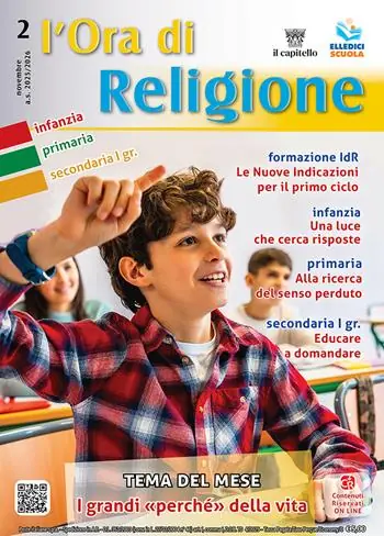 L‘Ora di religione (2025-2026). Vol. 2 Novembre. I grandi «perché» della vita Occasione Imperdibile