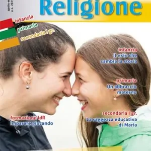 L‘Ora di religione (2025-2026). Vol. 7 Aprile-Maggio. Mamma tra le mamme Offerta Lampo