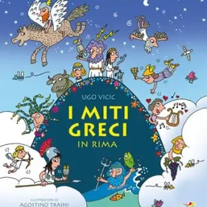 Sconto I miti greci in rima. Ediz. a colori