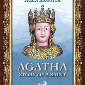 Agatha. Story of a Saint Prezzo Ridotto