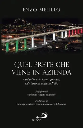 Offerta Speciale Quel prete che viene in azienda. I cappellani del lavoro genovesi, un‘esperienza unica in Italia