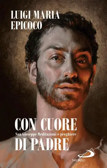 Con cuore di padre. San Giuseppe. Meditazioni e preghiere Di Tendenza