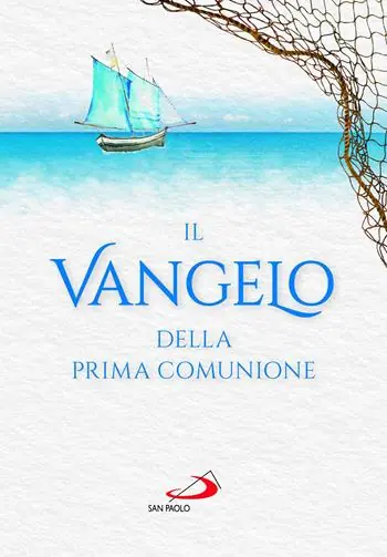 Vangelo della prima comunione Soddisfatti O Rimborsati