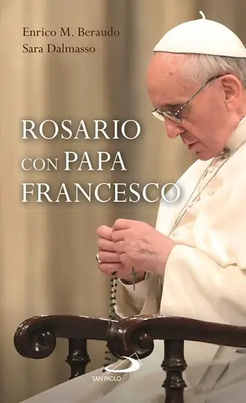Rosario con Papa Francesco Nuovo Arrivo