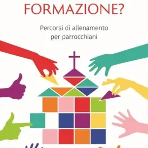 Sei nella formazione? Percorsi di allenamento per parrocchiani Nuova Collezione