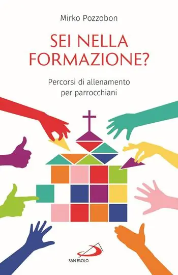 Sei nella formazione? Percorsi di allenamento per parrocchiani Nuova Collezione
