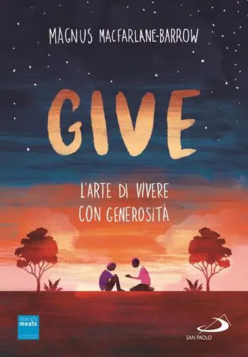 Prezzo Ridotto Give. L‘arte di vivere con generosità