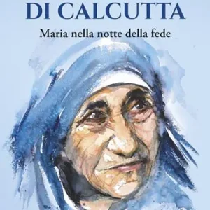 Maria nella notte della fede Offerta Del Giorno