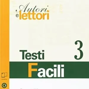 Autori e lettori. Testi facili. Openbook. Per la Scuola media. Con e-book. Con espansione online. Vol. 3 Bestseller