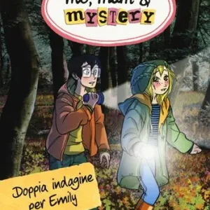 Sconto Doppia indagine per Emily. Me, mum & mistery. Vol. 9